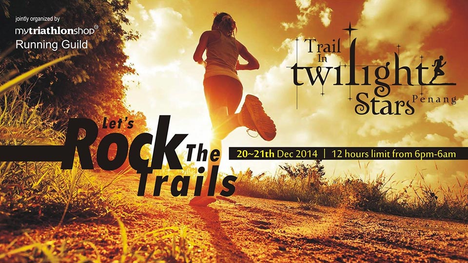 Trail in Twilight Stars 2014: Rock the Trails from Dusk Till Dawn!