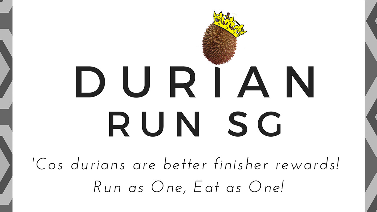 Official Durian Run Singapore 2015 | RunSociety – Asia's Leading Online ...