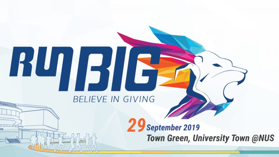 NUS Giving Run BIG 2019 NUS Giving Run BIG 2019